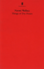 Things Of Dry Hours - Preview