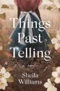 Things Past Telling - Preview