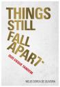 Things Still Fall Apart - Preview