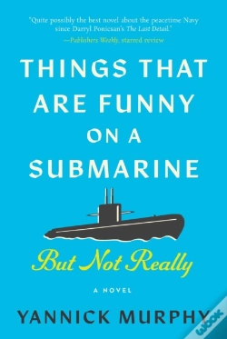 Capa do artigo Things That Are Funny On A Submarine But Not Really