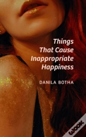Things That Cause Inappropriate Happiness