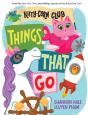 Things That Go (A Kitty-Corn Club Book) - Preview