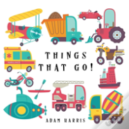 Things That Go!