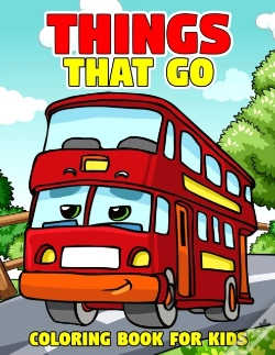 Capa do artigo Things That Go Coloring Book For Kids