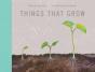 Things That Grow - Preview