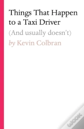 Things That Happen To A Taxi Driver