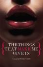 Things That Make Me Give In - Preview