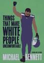 Things That Make White People Uncomfortable (Adapted For Young Adults) - Preview