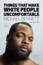 Things That Make White People Uncomfortable - Preview