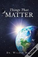 Things That Matter
