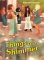 Things That Shimmer - Preview