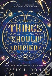 Things That Should Stay Buried