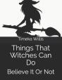 Things That Witches Can Do - Preview
