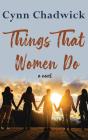 Things That Women Do - Preview