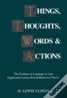 Things, Thoughts, Words, And Actions