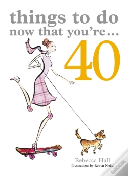Capa do artigo Things To Do Now That You'Re 40