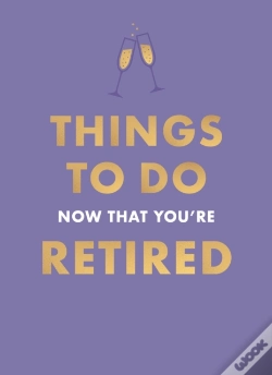 Capa do artigo Things To Do Now That You'Re Retired