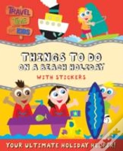Capa do artigo Things To Do On A Beach Holiday