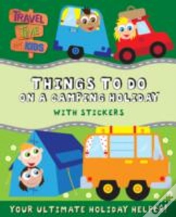 Capa do artigo Things To Do On A Camping Holiday