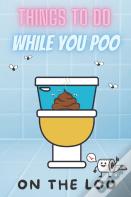 Things To Do While You Poo