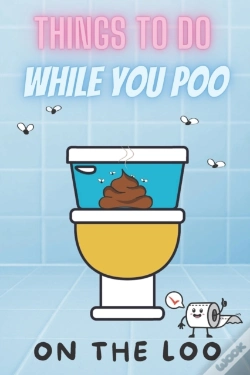 Capa do artigo Things To Do While You Poo