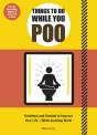 Things To Do While You Poo - Preview