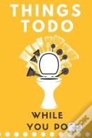 Things To Do While You Poo
