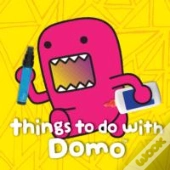 Things To Do With Domo