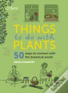 Things To Do With Plants