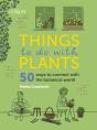 Things To Do With Plants - Preview