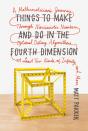 Things To Make And Do In The Fourth Dimension - Preview