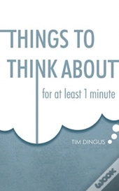 Things To Think About