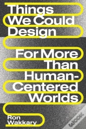 Things We Could Design