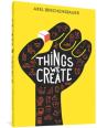 Things We Create - Preview