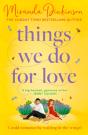 Things We Do For Love - Preview