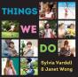 Things We Do - Preview
