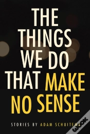 Capa do artigo Things We Do That Make No Sense