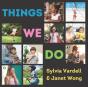 Things We Do - Preview