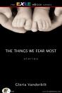 Things We Fear Most - Preview