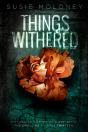 Things Withered - Preview