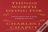 Things Worth Dying For