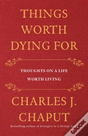 Capa do artigo Things Worth Dying For