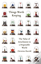Things Worth Keeping