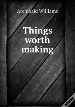 Capa do artigo Things Worth Making