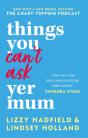 Things You Can'T Ask Yer Mum - Preview