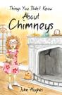 Things You Didn'T Know About Chimneys - Preview