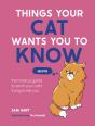 Things Your Cat Wants You To Know - Preview
