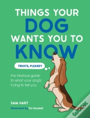 Capa do artigo Things Your Dog Wants You To Know