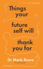 Things Your Future Self Will Thank You For - Preview