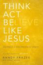 Think, Act, Be Like Jesus - Preview